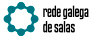 Redes Galega de Salas