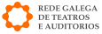 Rede Galega de Teatros e Auditorios